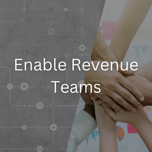 Enable Revenue Teams